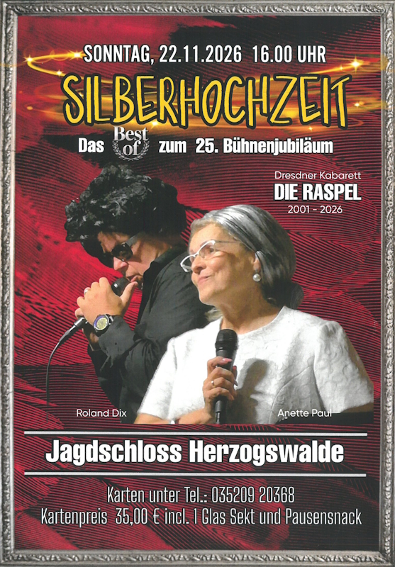 Die Raspel - Silberhochzeit - 25 jähriges Bühnenjubiläum